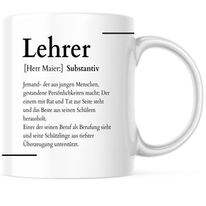 Tasse für den Lehrer Definition Synonym Geschenk| personalisierbar mit Namen - GlamourDesign