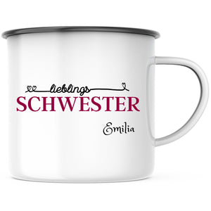 Emaille Tasse| Becher| Geschenk Schwester| mit Wunschnamen| Lieblingsschwester - GlamourDesign