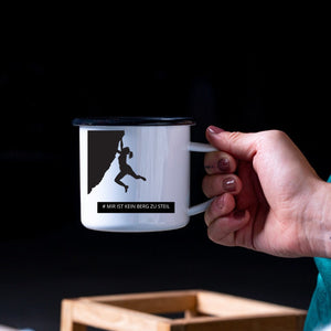 Emaille Tasse| Becher| Bergsteiger| mir ist kein Berg zu steil - GlamourDesign