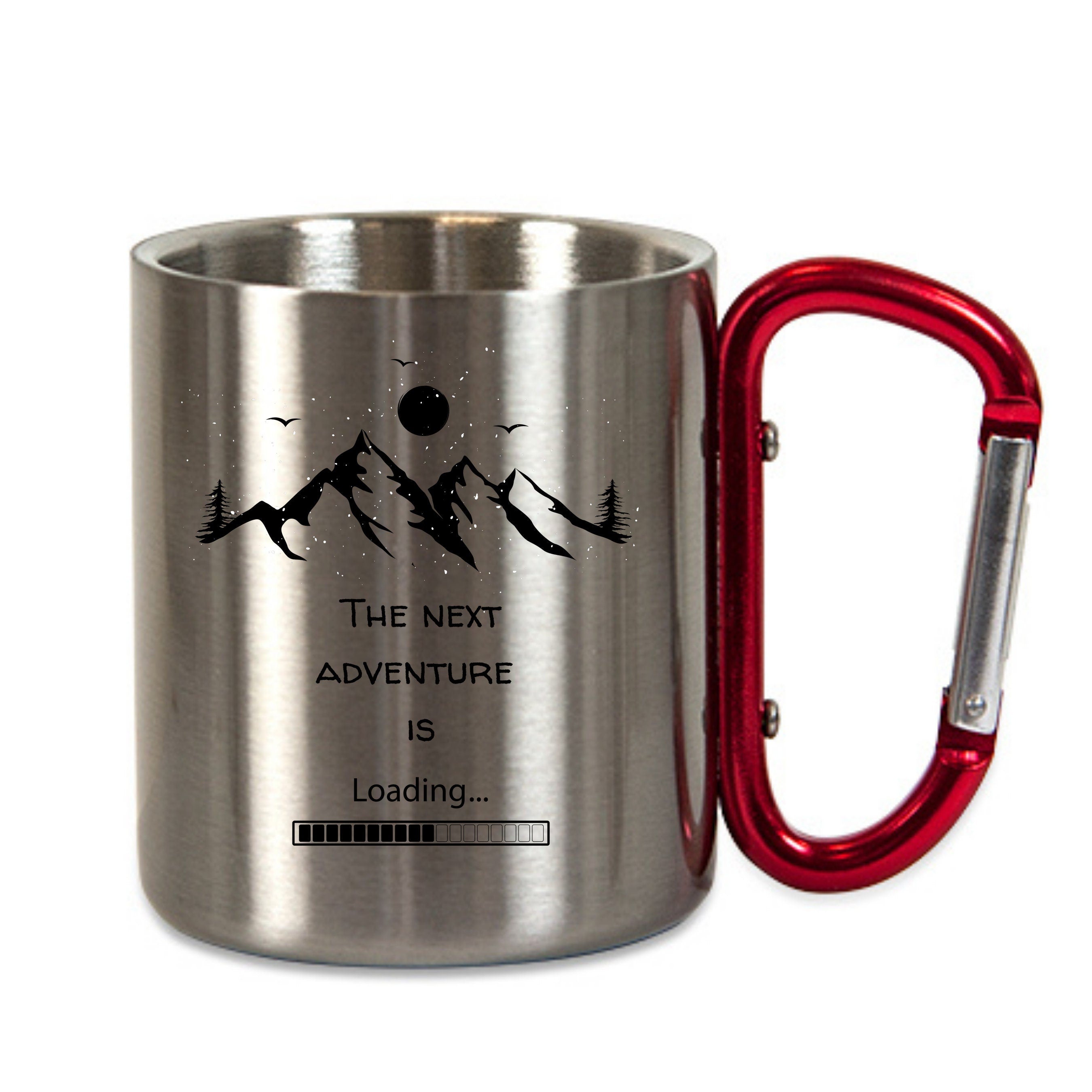 Edelstahltasse| Abenteuer| Next adventure is loading| Bergsteiger - GlamourDesign