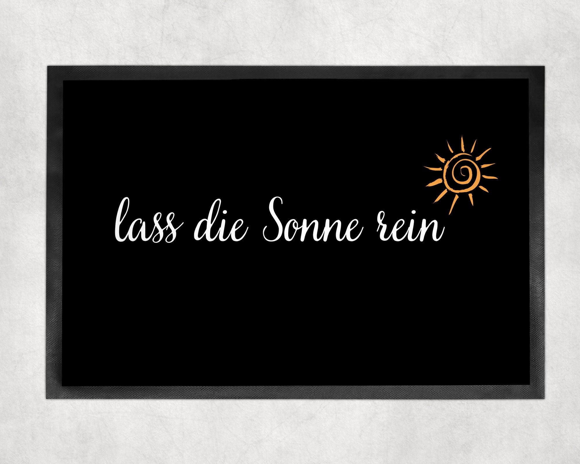 Fußmatte | Lass die Sonne rein| rutschfest & waschbar| schwarz | Indoor - GlamourDesign