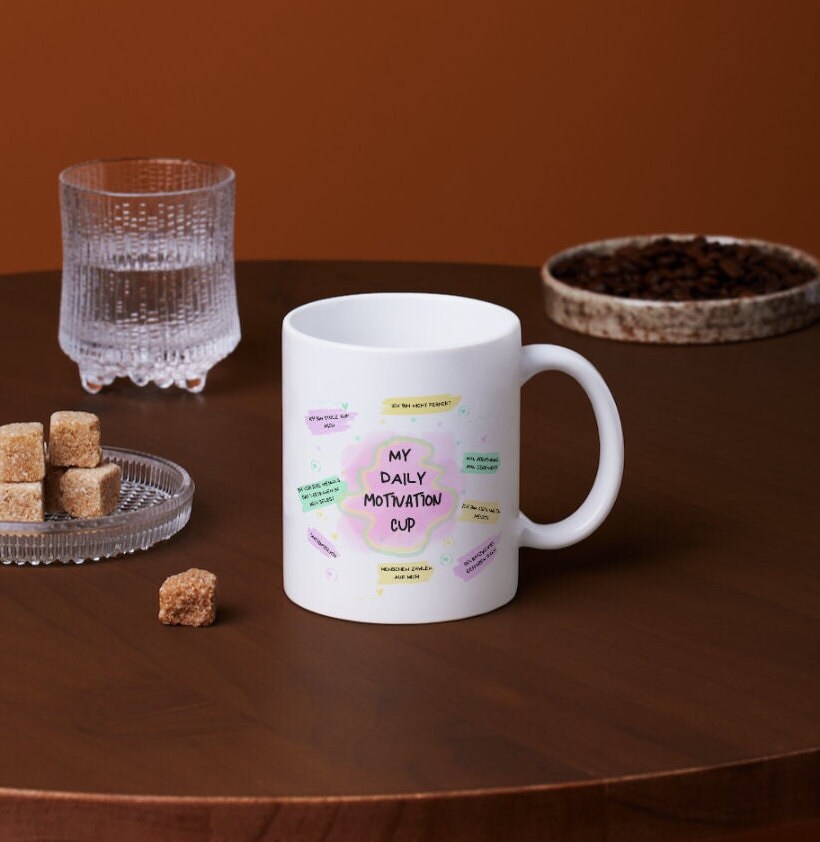 Tasse für tägliche Motivation | My dailymotivation Cup | - GlamourDesign