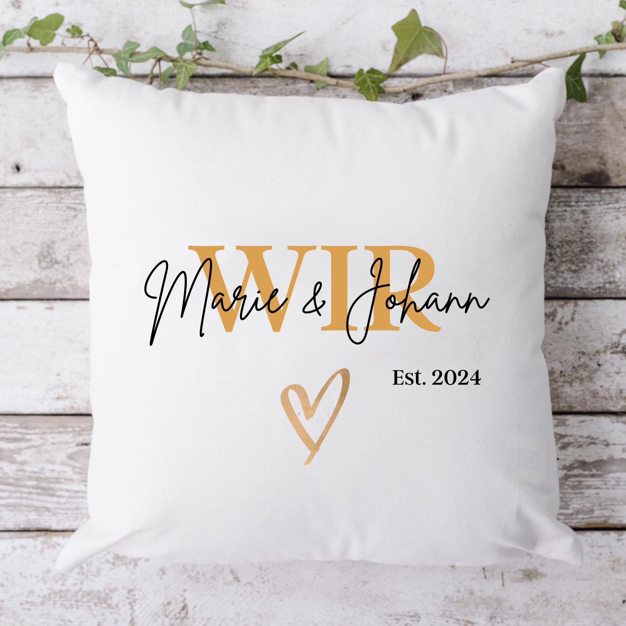 Kissen Hochzeit| Jahrestag| Personalisierbarer Kissenbezug| Kissen mit Füllung| WIR - GlamourDesign