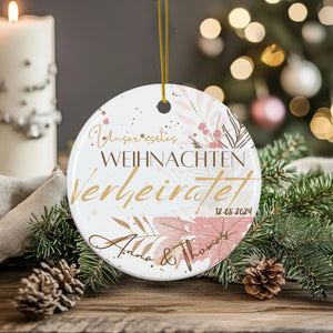 Personalisierter Hochzeitsornament Individueller Baumschmuck Erstes Weihnachten verlobt verheiratet Namensornament Geschenk für Paare - GlamourDesign