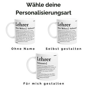 Tasse für den Lehrer Definition Synonym Geschenk| personalisierbar mit Namen