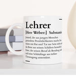 Lade das Bild in den Galerie-Viewer, Tasse für den Lehrer Definition Synonym Geschenk| personalisierbar mit Namen
