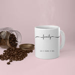 Lade das Bild in den Galerie-Viewer, Tasse für die Familie mit schönem Schriftzug und Namen - GlamourDesign
