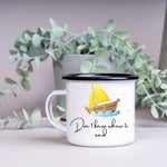 Lade das Bild in den Galerie-Viewer, Emaille Tasse| Becher| Segeln| Abenteuer - GlamourDesign
